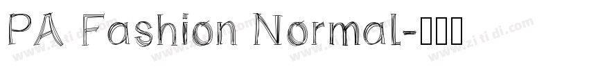 PA Fashion Normal字体转换